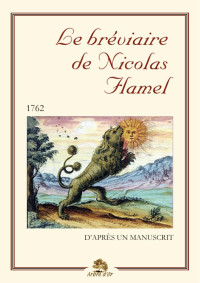 Nicolas Flamel — Le bréviaire de Nicolas Flamel