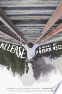 Patrick Ness — Release