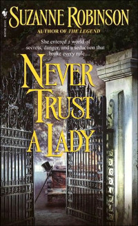 Suzanne Robinson — Never Trust a Lady