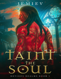J.F. Miev — Taint the Soul (Devious Realms)