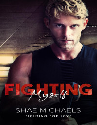 Shae Michaels — Fighting Myself: A Queer MMA Romance