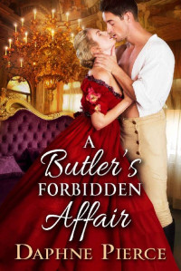 Daphne Pierce — A Butler's Forbidden Affair