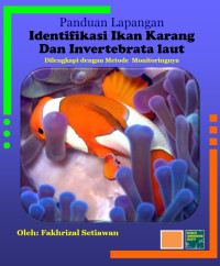 Fakhrizal Setiawan — Identifikasi Ikan Karang dan Invertebrata Laut: Panduan Lapangan