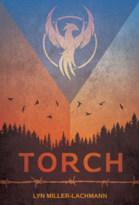 Lyn Miller-Lachmann — Torch