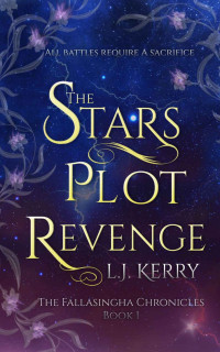 L. J. Kerry — The Stars Plot Revenge