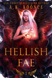 A.K. Koonce — Hellish Fae