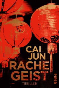 Cai, Jun — Rachegeist