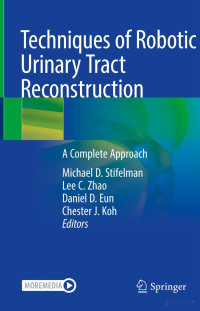 Various editors — Techniques of Robotic Urinary Tract Reconstruction