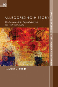 Timothy J. Furry; — Allegorizing History