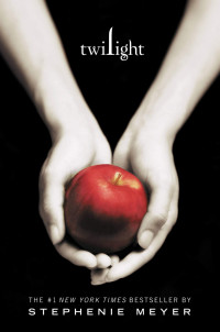Stephenie Meyer — Twilight