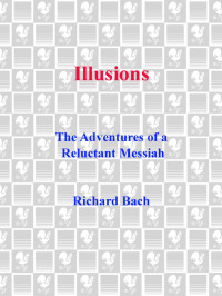 Richard Bach — Illusions