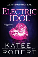 Katee Robert — Electric Idol