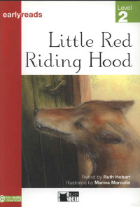 Ruth Hobart (Retold) — Little Red Riding Hood (Easyreaders, Level 2)