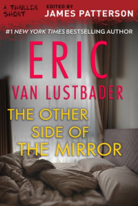 Eric Van Lustbader  — The Other Side of the Mirror