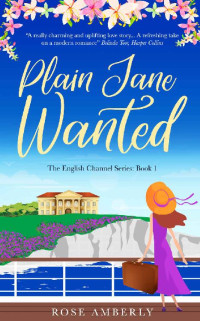 Rose Amberly [Amberly, Rose] — Plain Jane Wanted