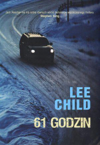 Lee Child — 61 godzin