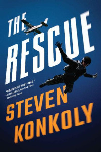 Steven Konkoly — The Rescue