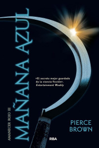 Pierce Brown — Mañana azul