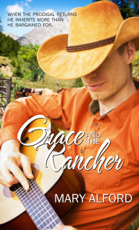 Mary Alford — Grace and the Rancher