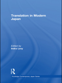 Levy, Indra A. — Translation in Modern Japan