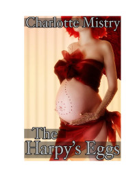 Charlotte Mistry — The Harpy's Eggs