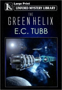 E.C. Tubb — The Green Helix