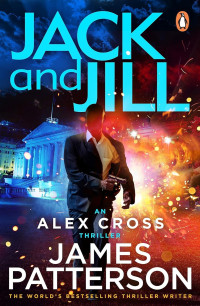 James Patterson — Jack & Jill Alex Cross 03