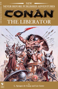 L. Sprague de Camp & Lin Carter — Conan the Liberator