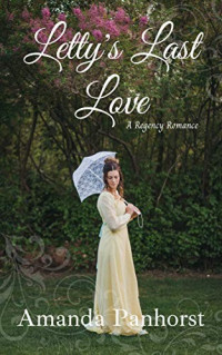 Amanda Panhorst — Letty's Last Love: A Regency Romance (The Langham Line Book 2)