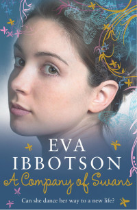 Eva Ibbotson [Eva Ibbotson] — A Company of Swans