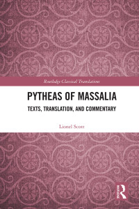 Lionel Scott — Pytheas of Massalia