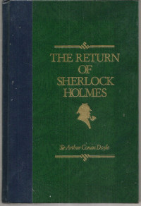 Arthur Conan Doyle — The Return of Sherlock Holmes - Sherlock Holmes #06