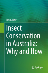 Unknown — Insect Conservation in Australia: Why and How