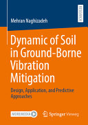 Mehran Naghizadeh — Dynamic of Soil in Ground-Borne Vibration Mitigation