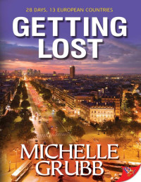 Michelle Grubb — Getting Lost