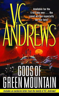 Andrews, V.C. — Gods Of Green Mountain