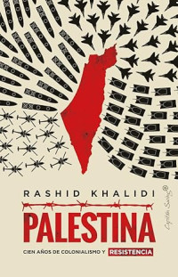 Rashid Khalidi — Palestina