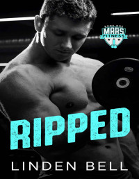 Linden Bell — Ripped: An MM Age Gap Romance (Mars Fitness Book 1)