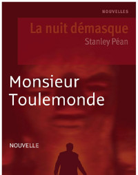 Stanley Péan [Péan, Stanley] — Monsieur Toulemonde