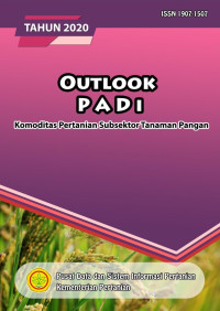 Tim Penyusun — Padi: Outlook Komoditas Pertanian Subsektor Tanaman Pangan