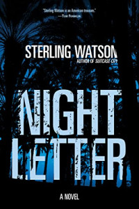 Sterling Watson — Night Letter