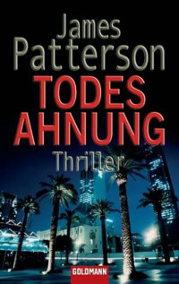 Patterson, James — Todesahnung