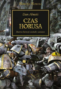 Dan Abnett — Czas Horusa