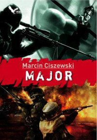 Marcin Ciszewski — Marcin Ciszewski_03_Major