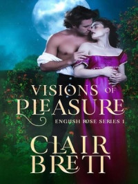Clair Brett — Visions of Pleasure