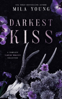 Mila Young — Darkest Kiss