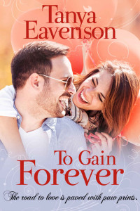 Tanya Eavenson — To Gain Forever (Gaining Love #4)