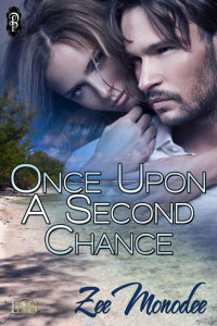 Zee Monodee — Once Upon a Second Chance (1 Night Stand Series)