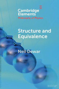 Neil Dewar — STRUCTURE AND EQUIVALENCE