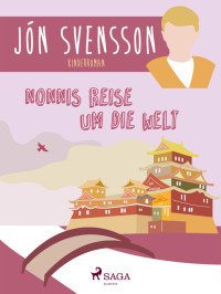 Jón Svensson — Nonnis Reise um die Welt